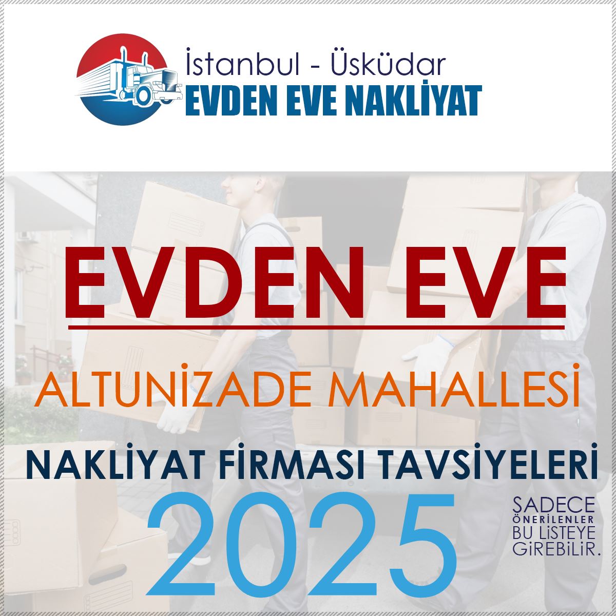 Altunizade Evden Eve Nakliyat Firmaları