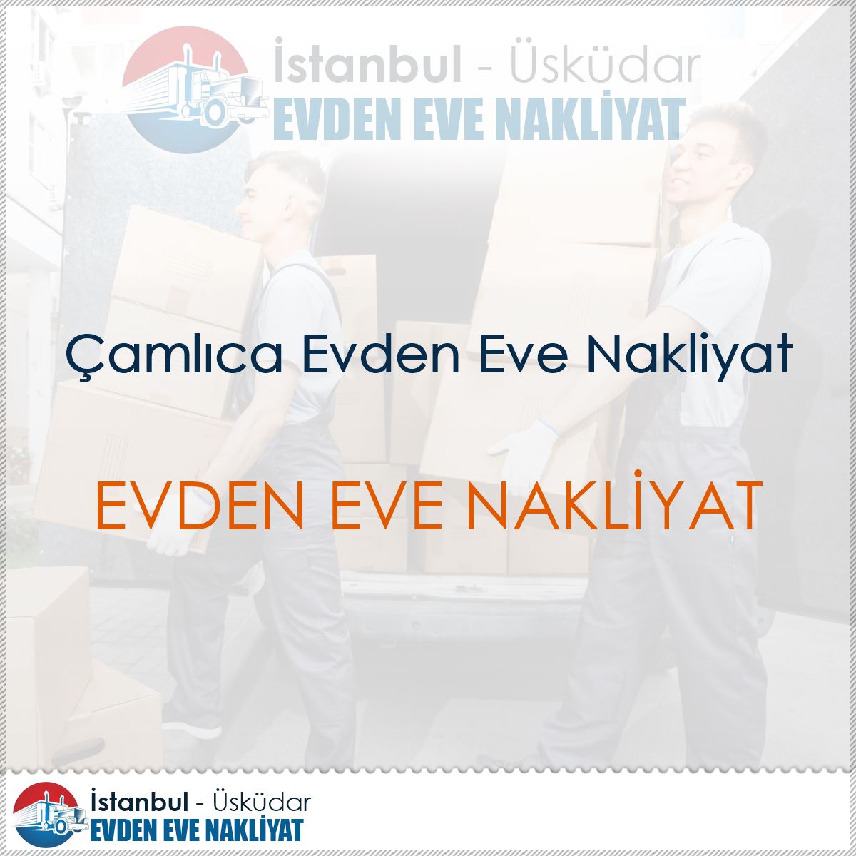 Çamlıca Evden Eve Nakliyat : Kapak Görseli