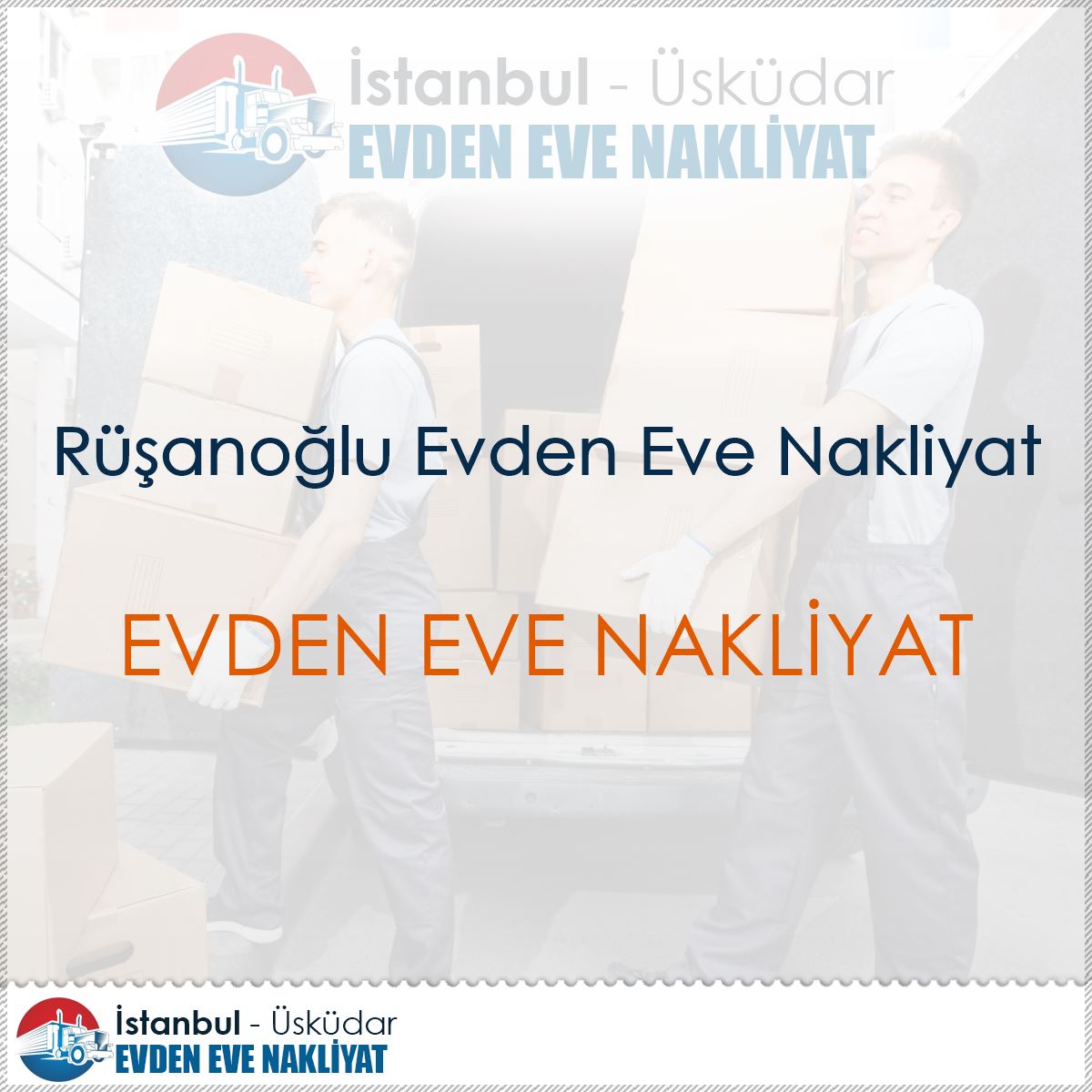 Rüşanoğlu Evden Eve Nakliyat : Kapak Görseli
